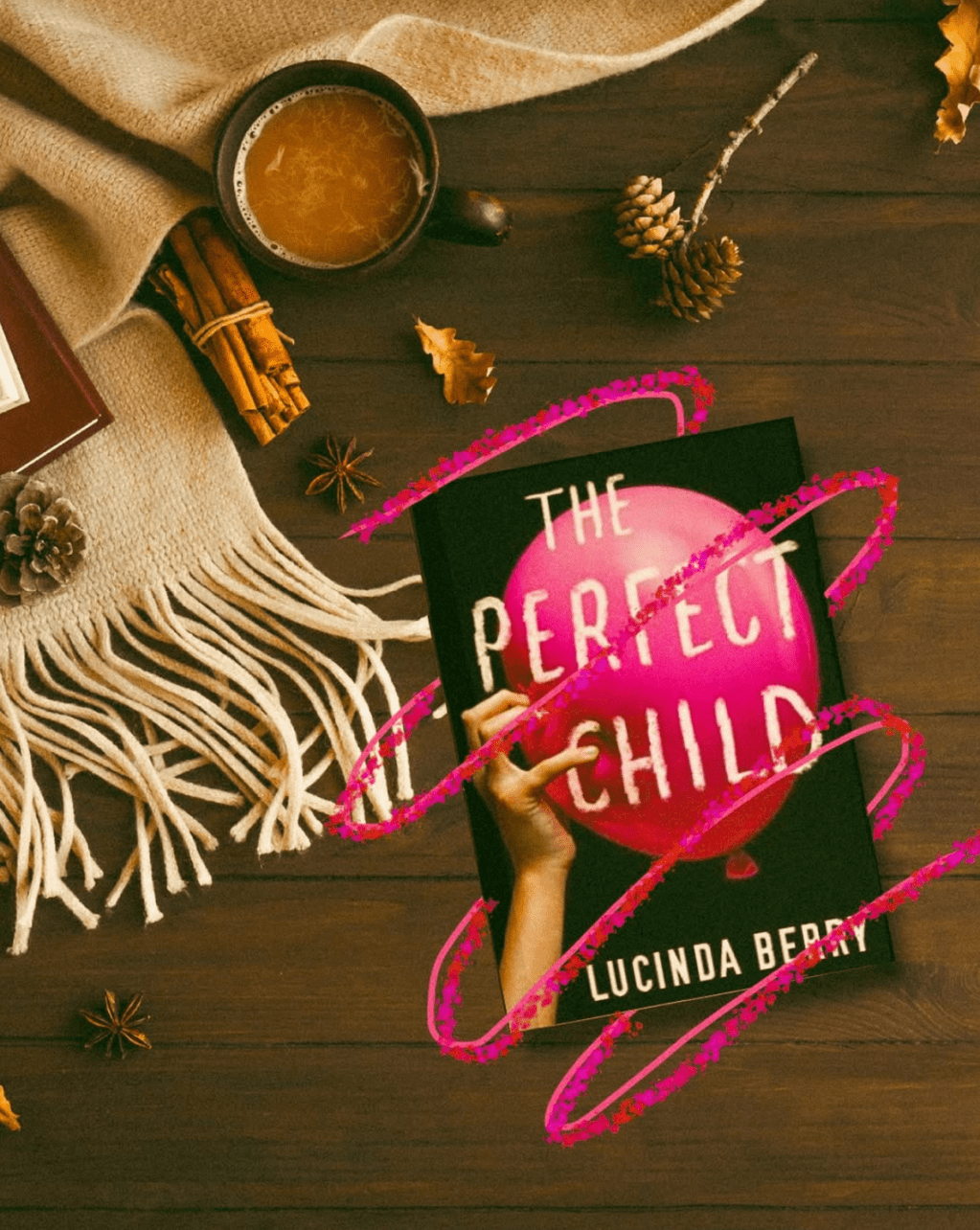 The Perfect Child by Lucinda Berry Book&nbsp;Review